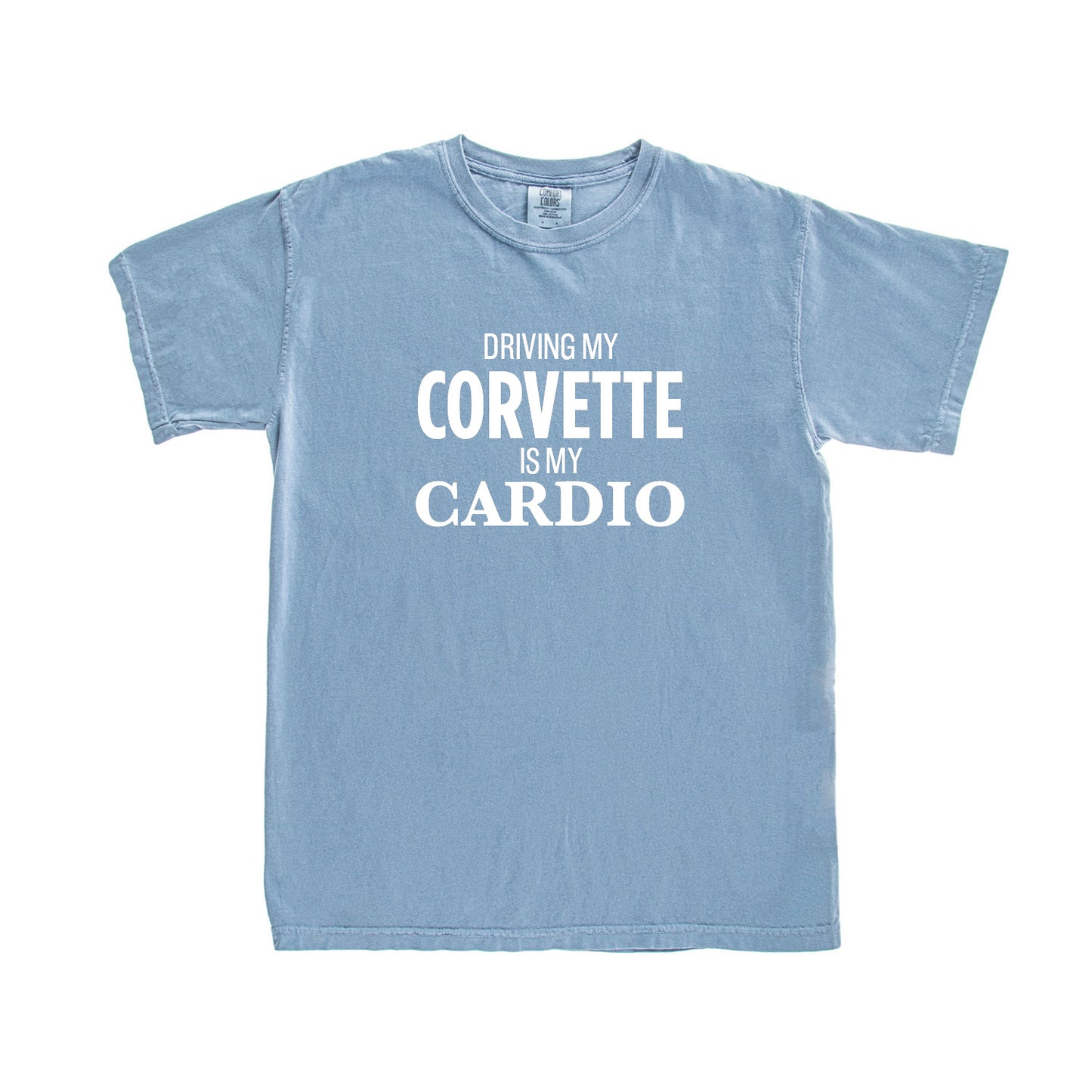 My Corvette is my Cardio Tee