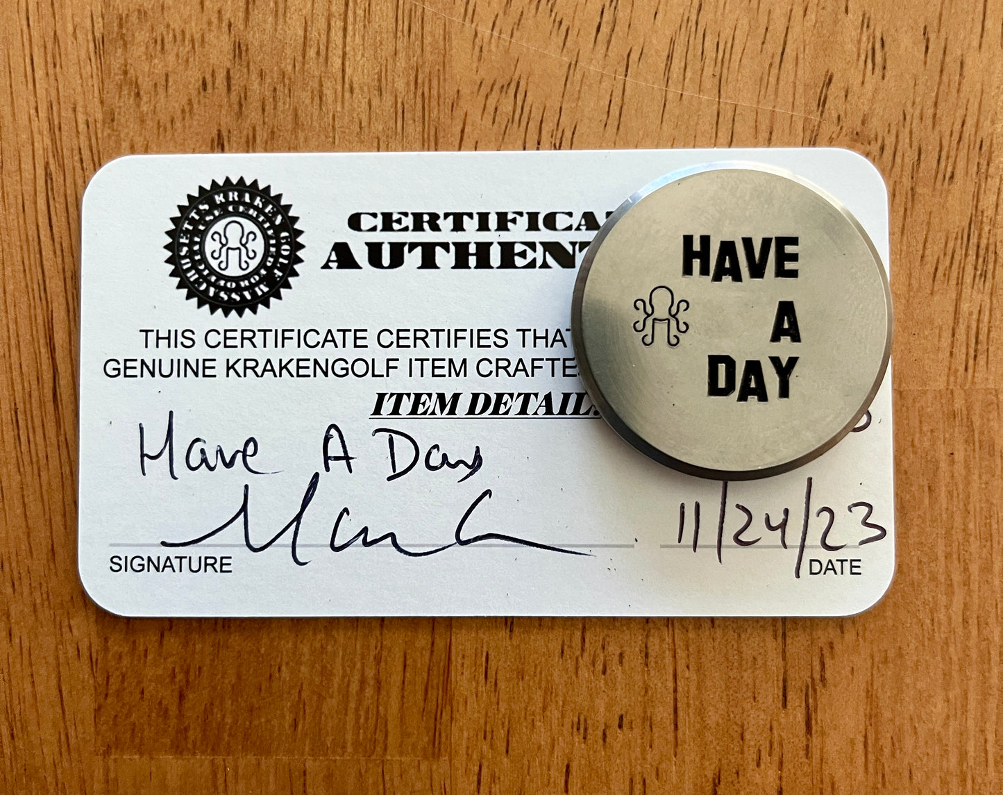 KRAKEN Golf Ball Marker Have A Day! 1 of 50
